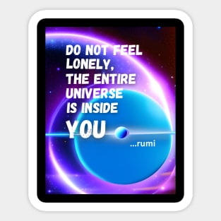 The Universe Is Inside You Sticker